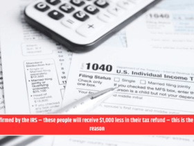 Confirmed by the IRS – these people will receive $1,000 less in their tax refund – this is the real reason