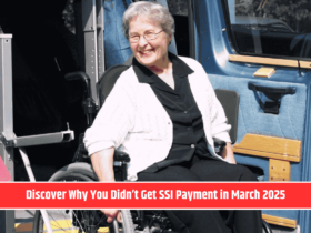 Discover Why You Didn’t Get SSI Payment in March 2025