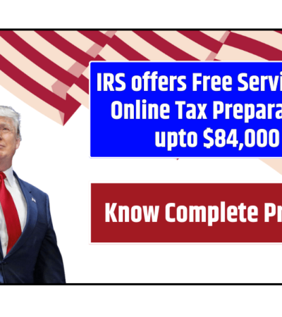 IRS offers Free Service for Online Tax Preparation upto $84,000 Stay Safe from Return Preparer Fraud