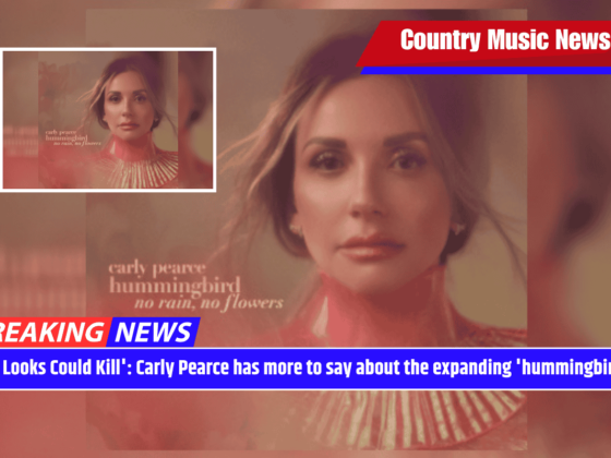 'If Looks Could Kill': Carly Pearce has more to say about the expanding 'hummingbird'