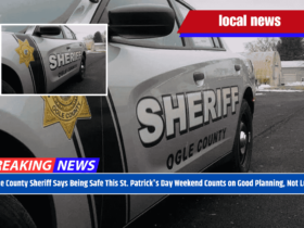 Ogle County Sheriff Says Being Safe This St. Patrick's Day Weekend Counts on Good Planning, Not Luck