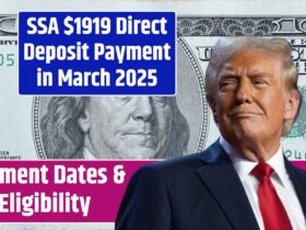 SSA $1919 Direct Deposit Payment in March 2025