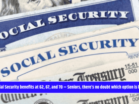 Social Security benefits at 62, 67, and 70 – Seniors, there’s no doubt which option is best