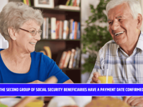 The Second Group of Social Security Beneficiaries Have a Payment Date Confirmed