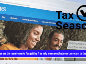 These are the requirements for getting free help when sending your tax return to the IRS