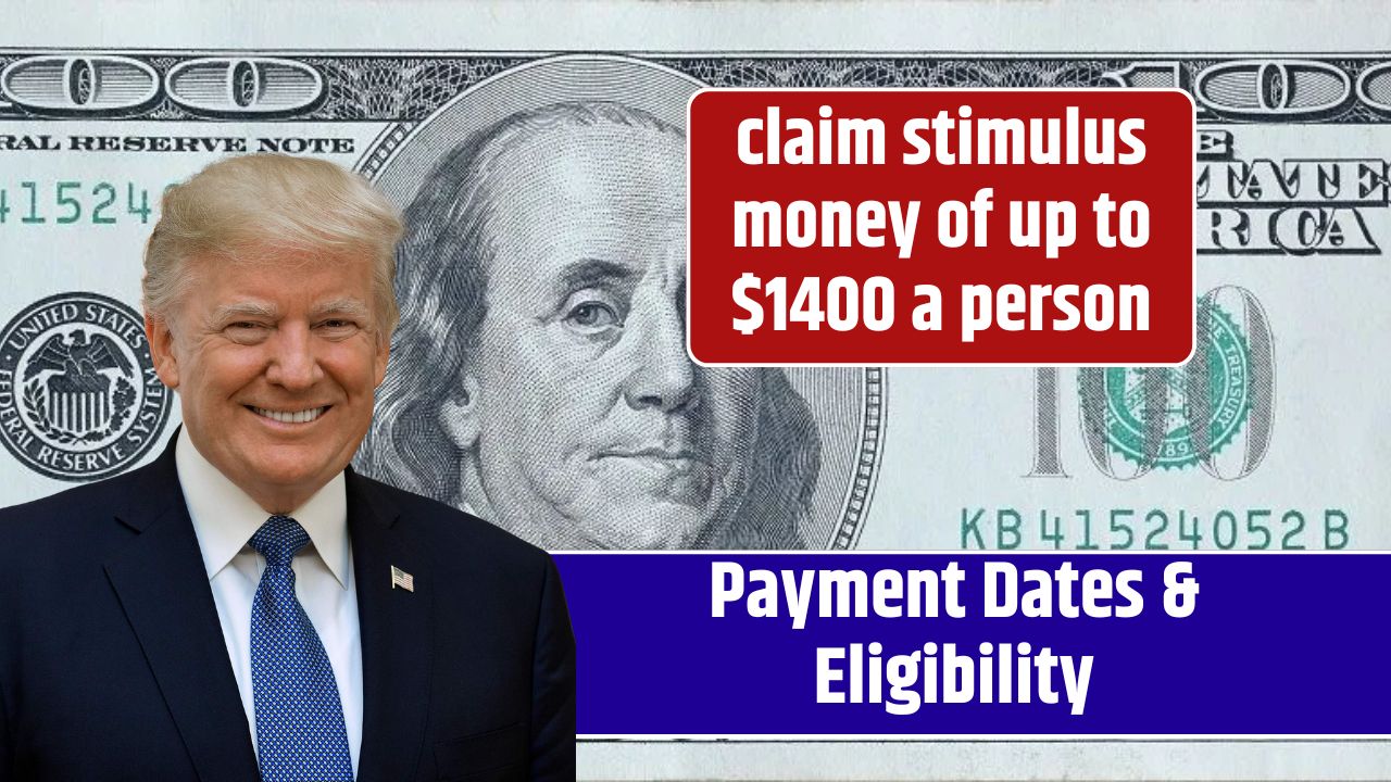 claim stimulus money of up to $1400 a person